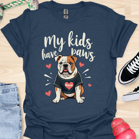 My kids have paws - V5 - Mommy Shirt T-Shirt